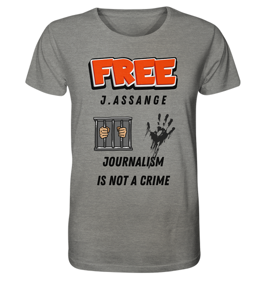 FREE J.ASSANGE - JOURNALISM IS NOT A CRIME (2 GRAFIKEN) - Organic Shirt (meliert)