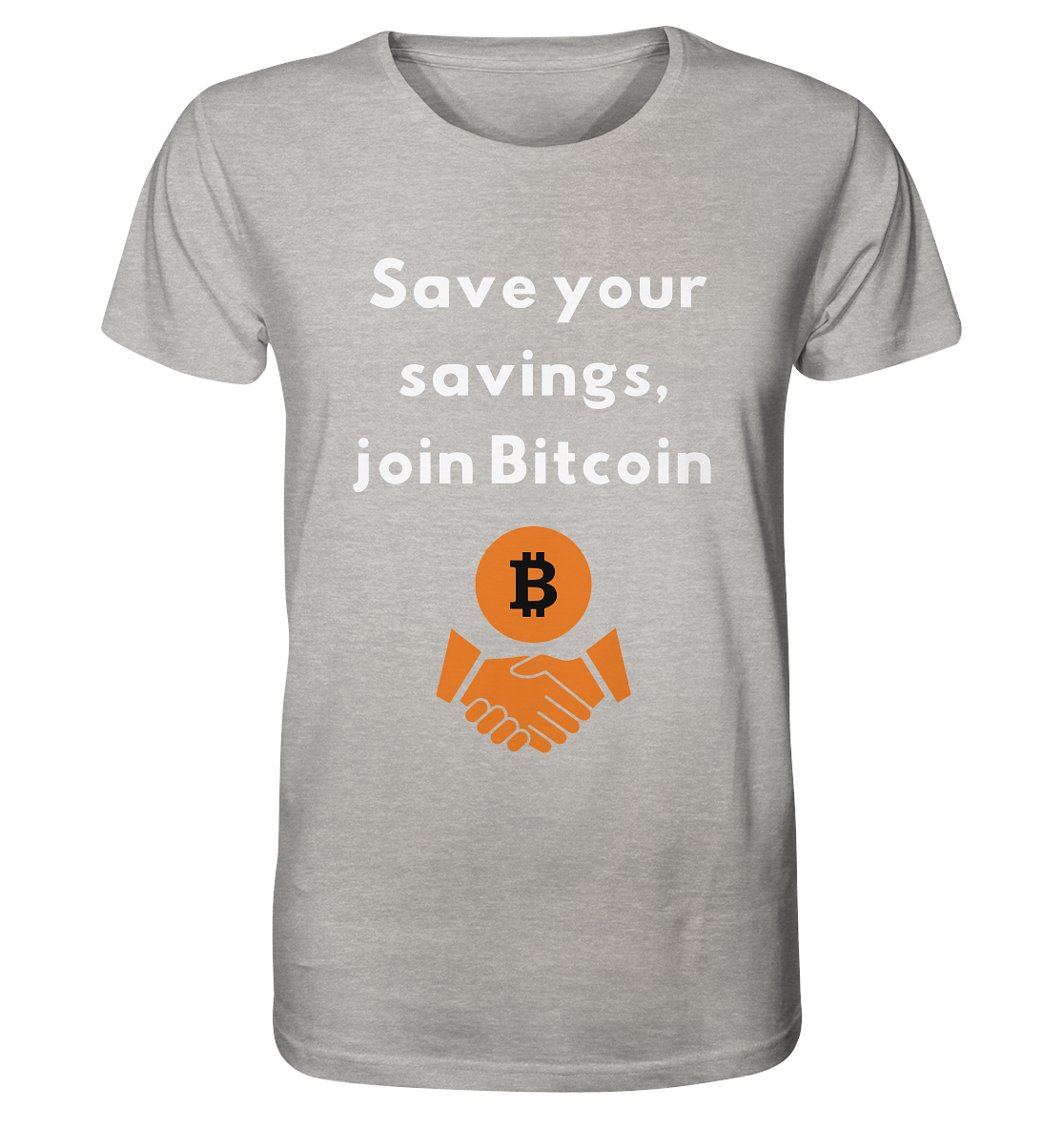 Save your savings, join Bitcoin - Organic Shirt (meliert)