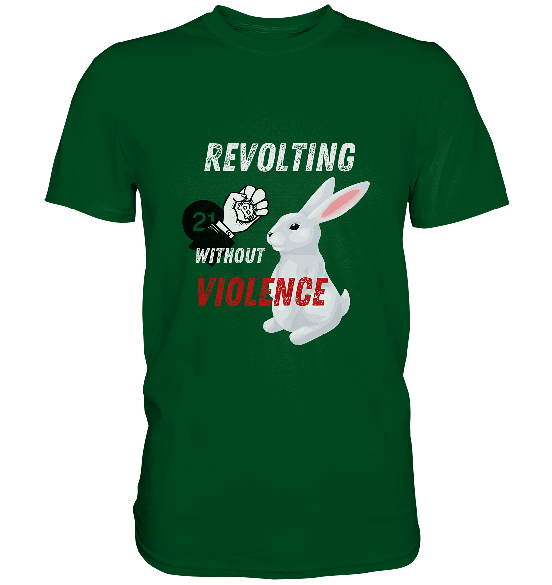 REVOLTING WITHOUT VIOLENCE  - Premium Shirt