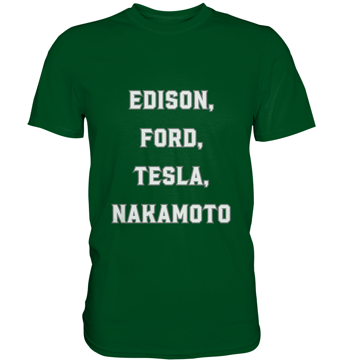 Erfinder: EDISON, FORD, TESLA, NAKAMOTO - Premium Shirt