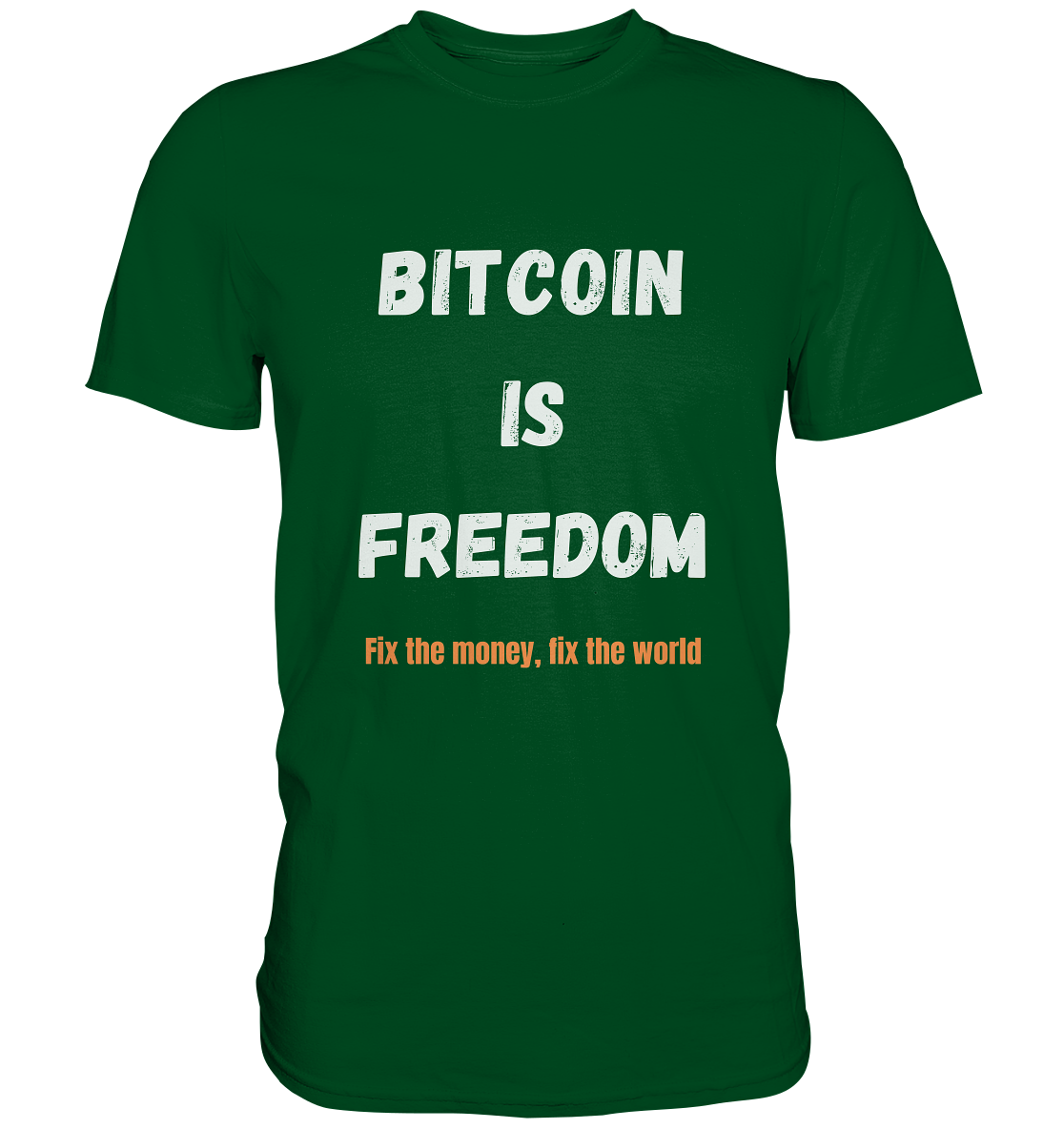 BITCOIN IS FREEDOM - Fix the money, fix the world - LADIES COLLECTION 21% automat. Rabatt bis zum Halving 2024  - Premium Shirt