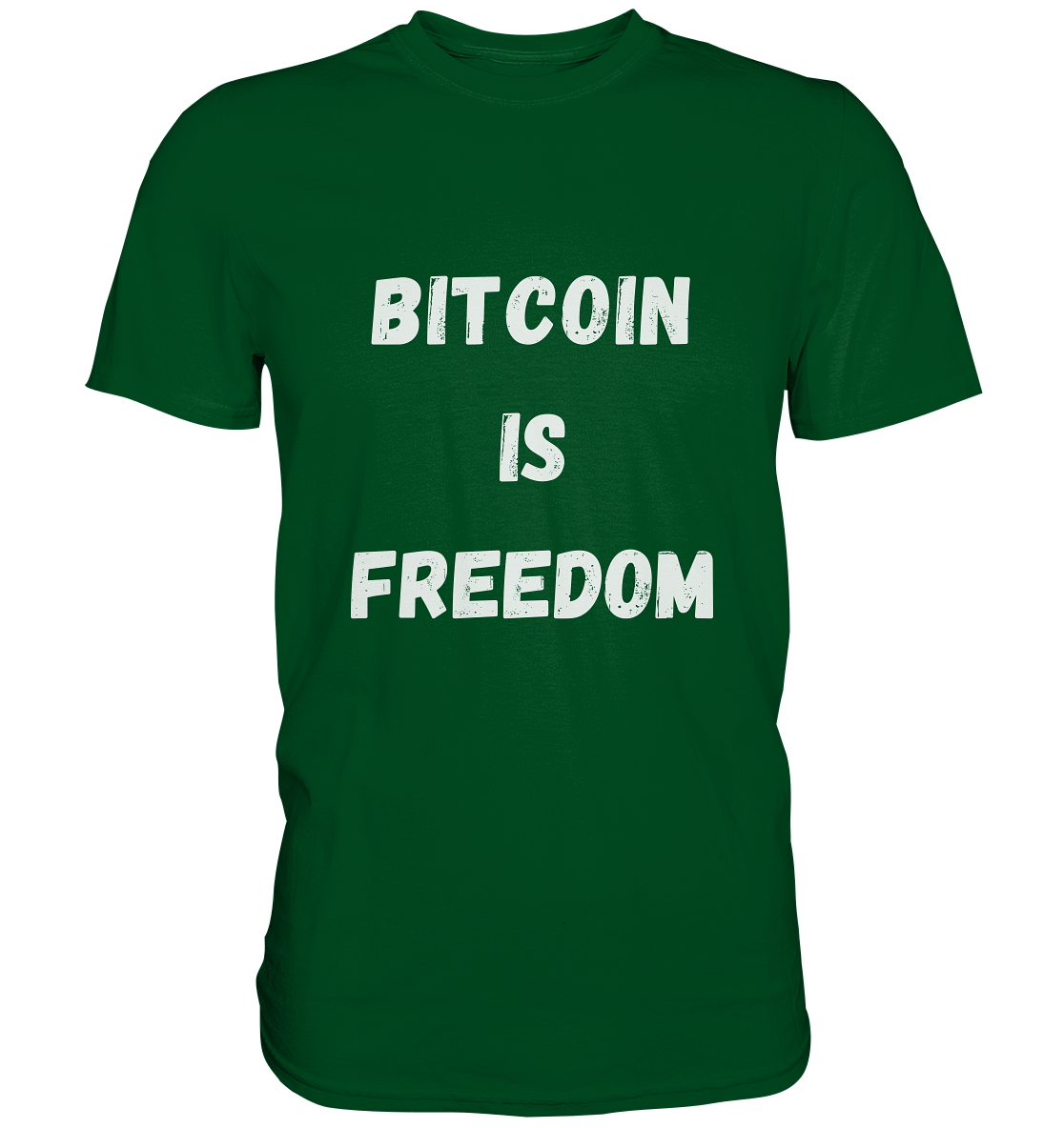 BITCOIN IS FREEDOM - Premium Shirt