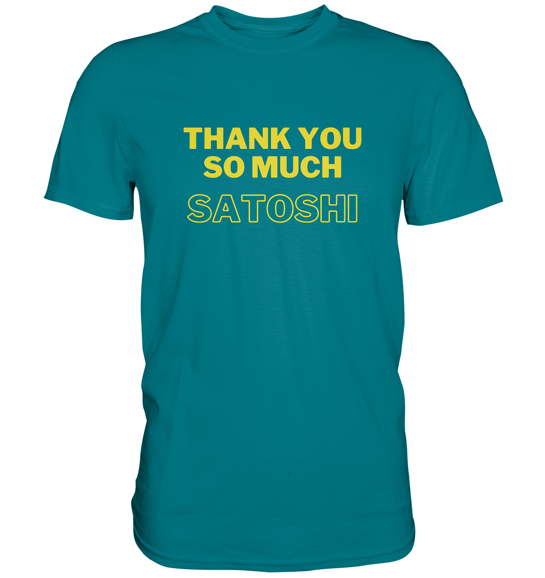 THANK YOU SO MUCH SATOSHI (gelbe Schrift) - LADIES COLLECTION 21% automat. Rabatt bis zum Halving 2024  - Premium Shirt