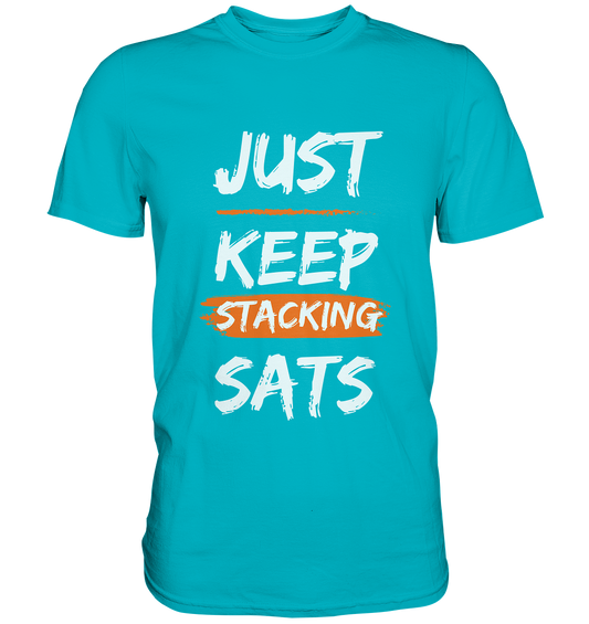 JUST KEEP STACKING SATS - LADIES COLLECTION 21% automat. Rabatt bis zum Halving 2024   - Premium Shirt