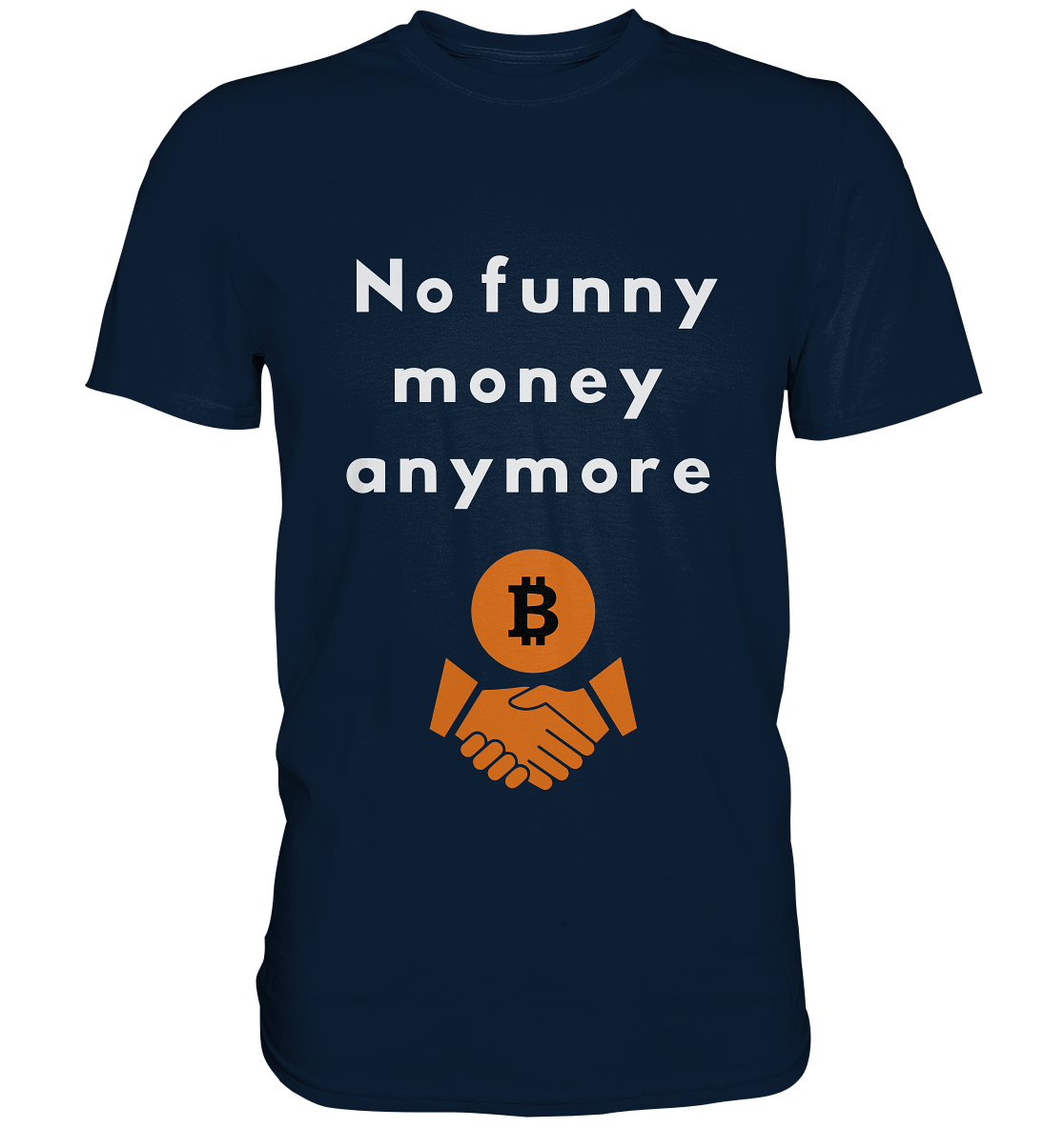 No funny money anymore - Premium Shirt