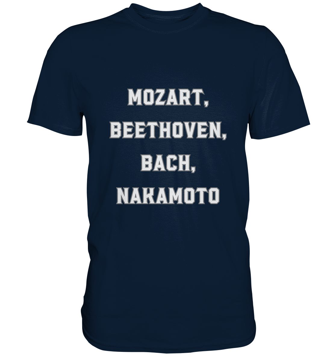 MOZART, BEETHOVEN, BACH, NAKAMOTO  - Premium Shirt