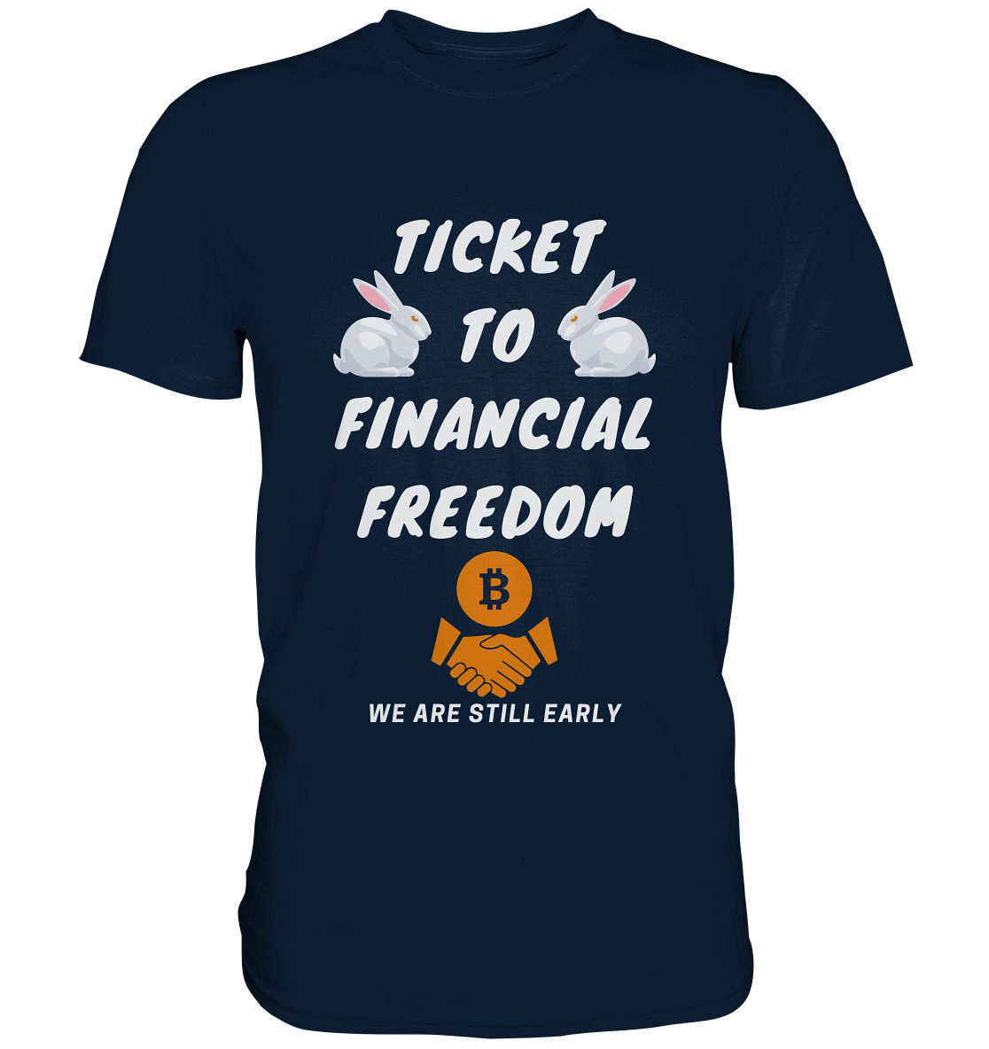 TICKET TO FINANCIAL FREEDOM - LADIES COLLECTION 21% automat. Rabatt bis zum Halving 2024   - Premium Shirt