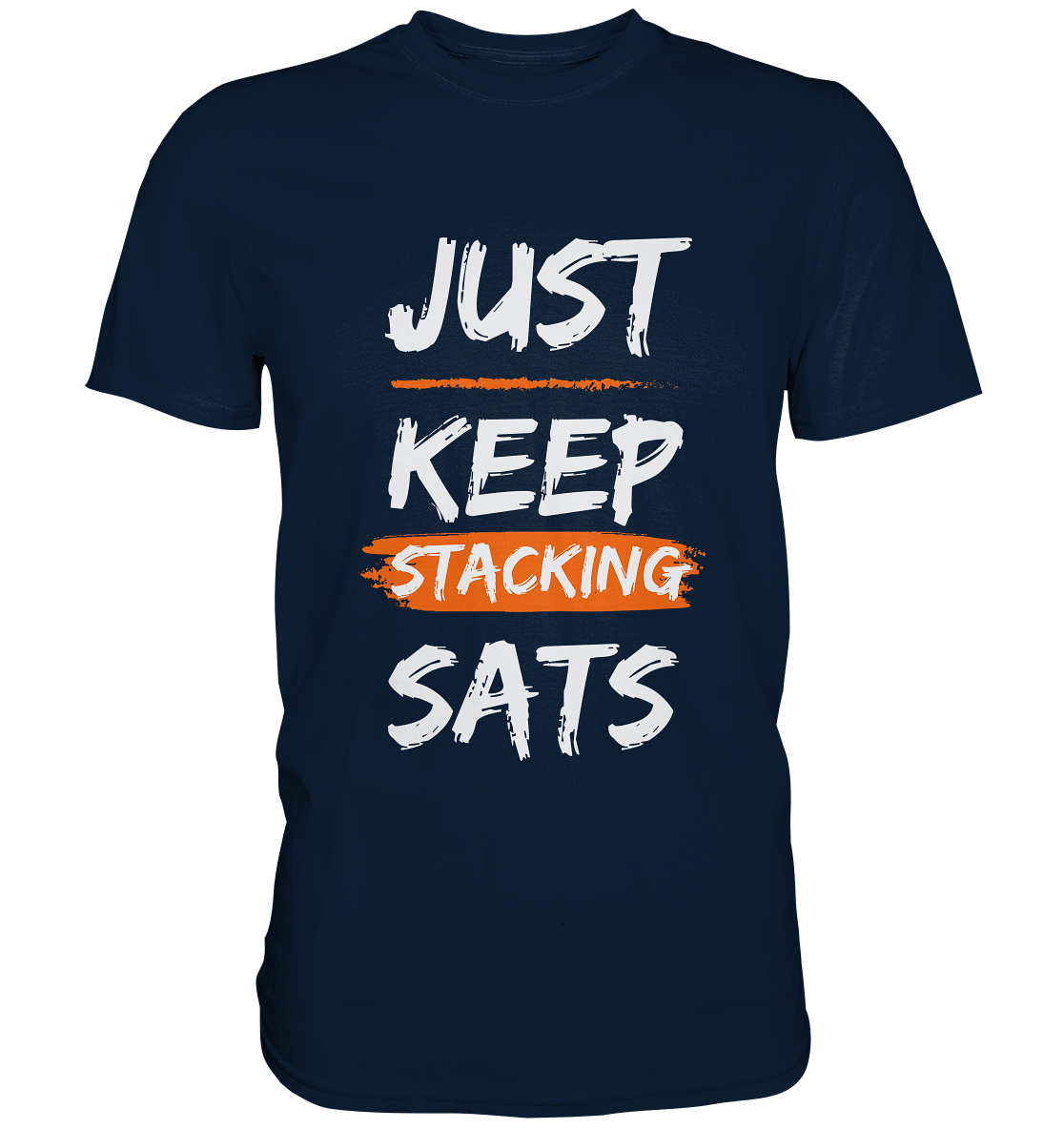 JUST KEEP STACKING SATS - LADIES COLLECTION 21% automat. Rabatt bis zum Halving 2024   - Premium Shirt