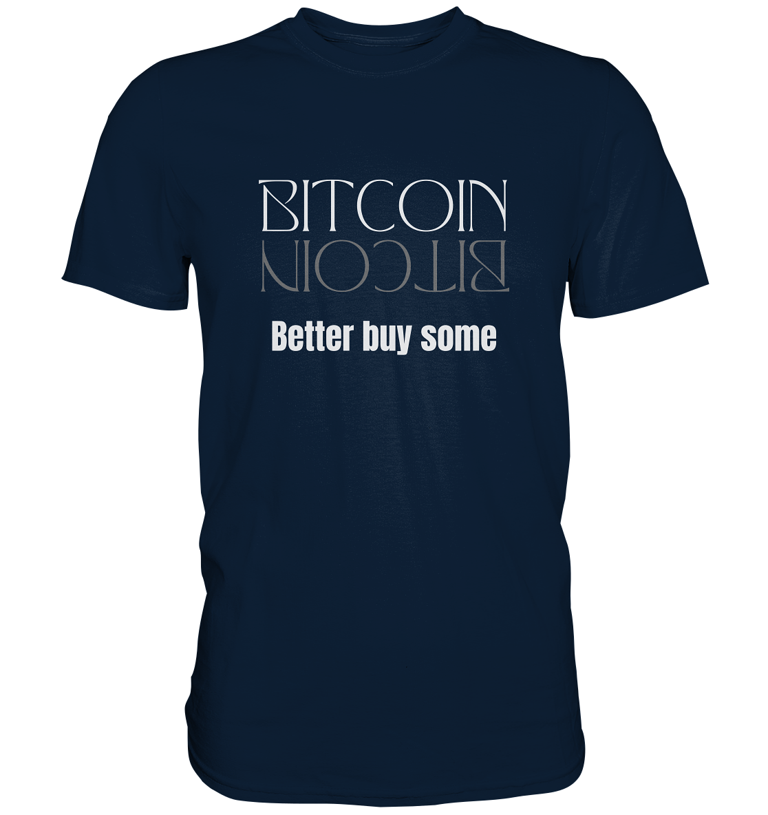 BITCOIN better buy some - LADIES COLLECTION 21% automat. Rabatt bis zum Halving 2024   - Premium Shirt