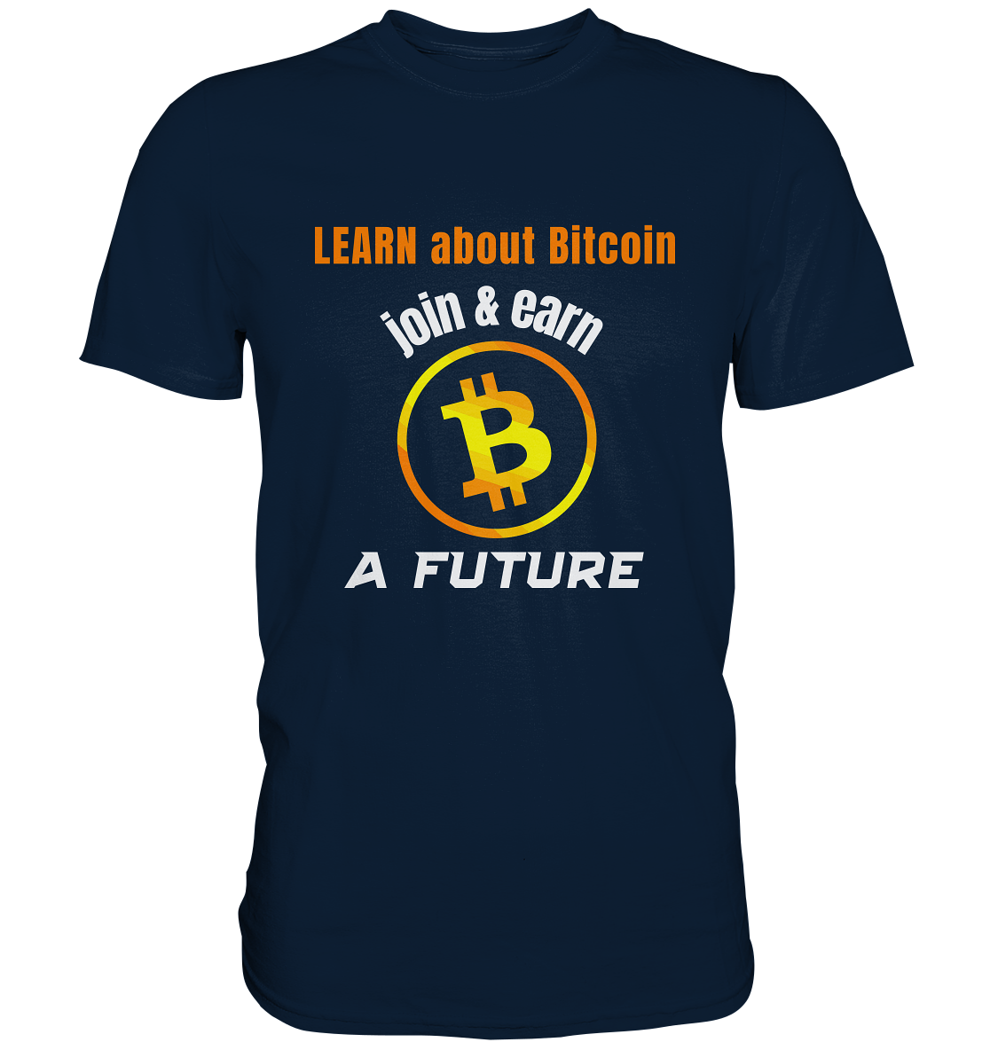 LEARN about BITCOIN join & earn A FUTURE - Ladies, Variante  - Premium Shirt