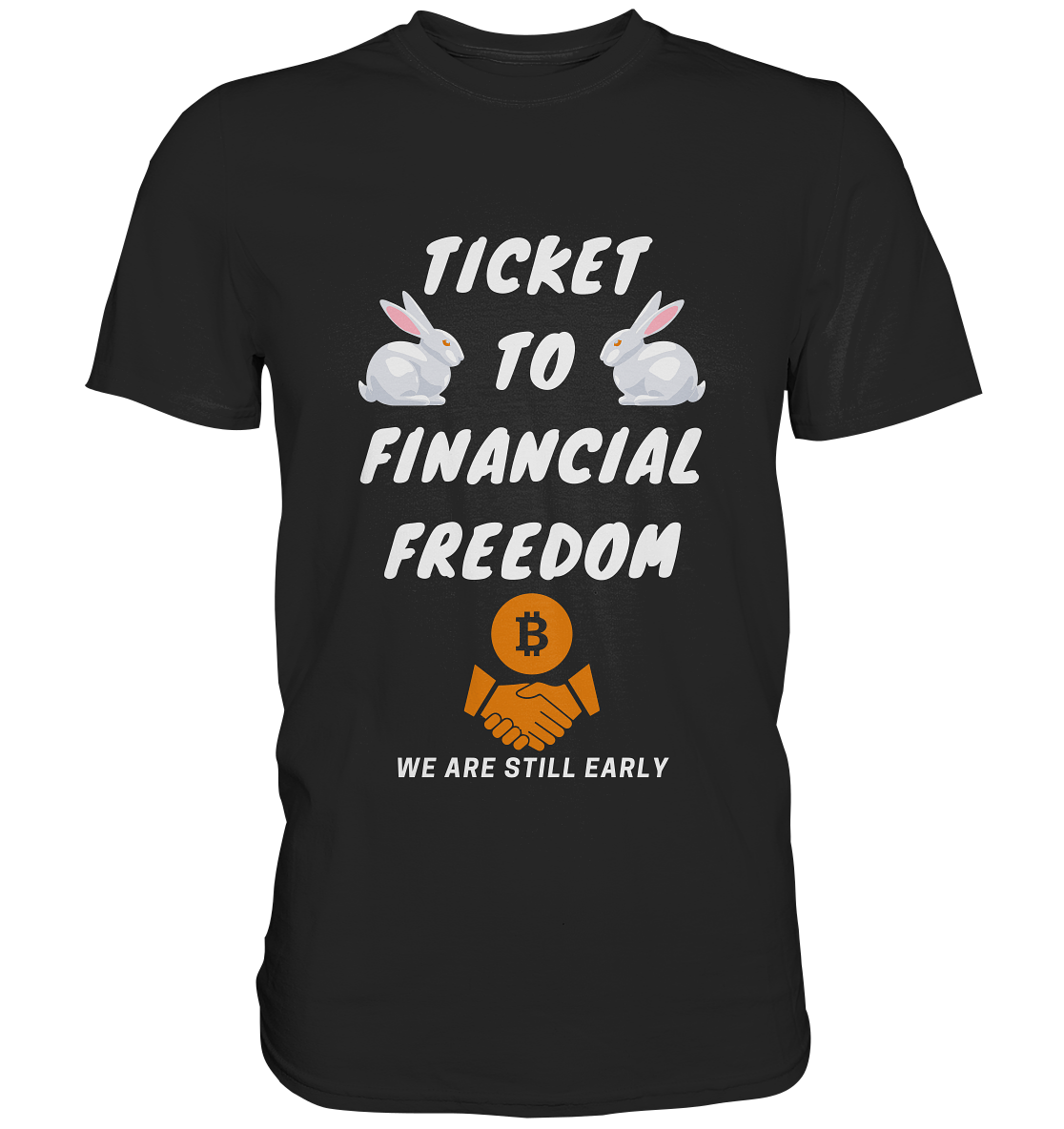 TICKET TO FINANCIAL FREEDOM - LADIES COLLECTION 21% automat. Rabatt bis zum Halving 2024   - Premium Shirt