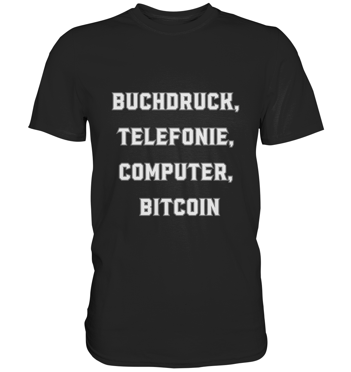 Buchdruck, Telefonie, Computer, Bitcoin  - Premium Shirt