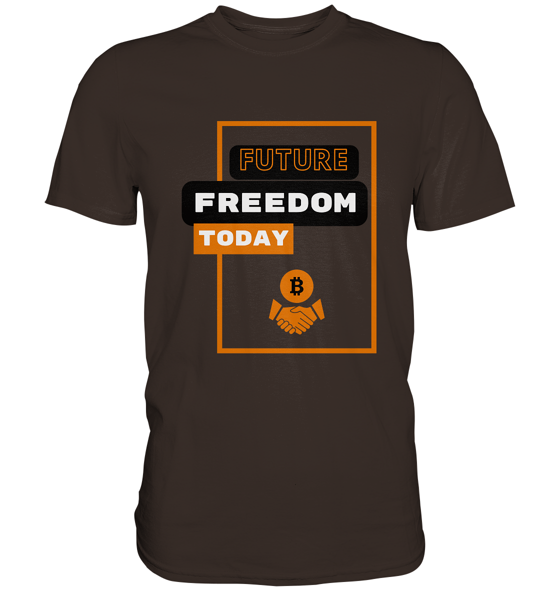 FUTURE FREEDOM TODAY (BTC handshake) - Premium Shirt