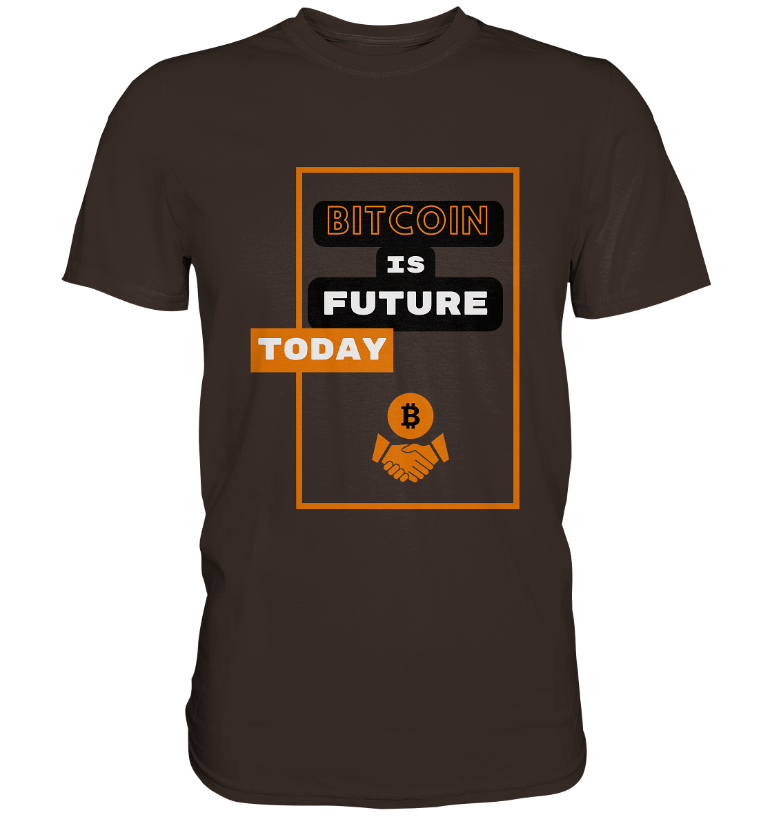 BITCOIN IS FUTURE TODAY - Var. black "B" - Premium Shirt