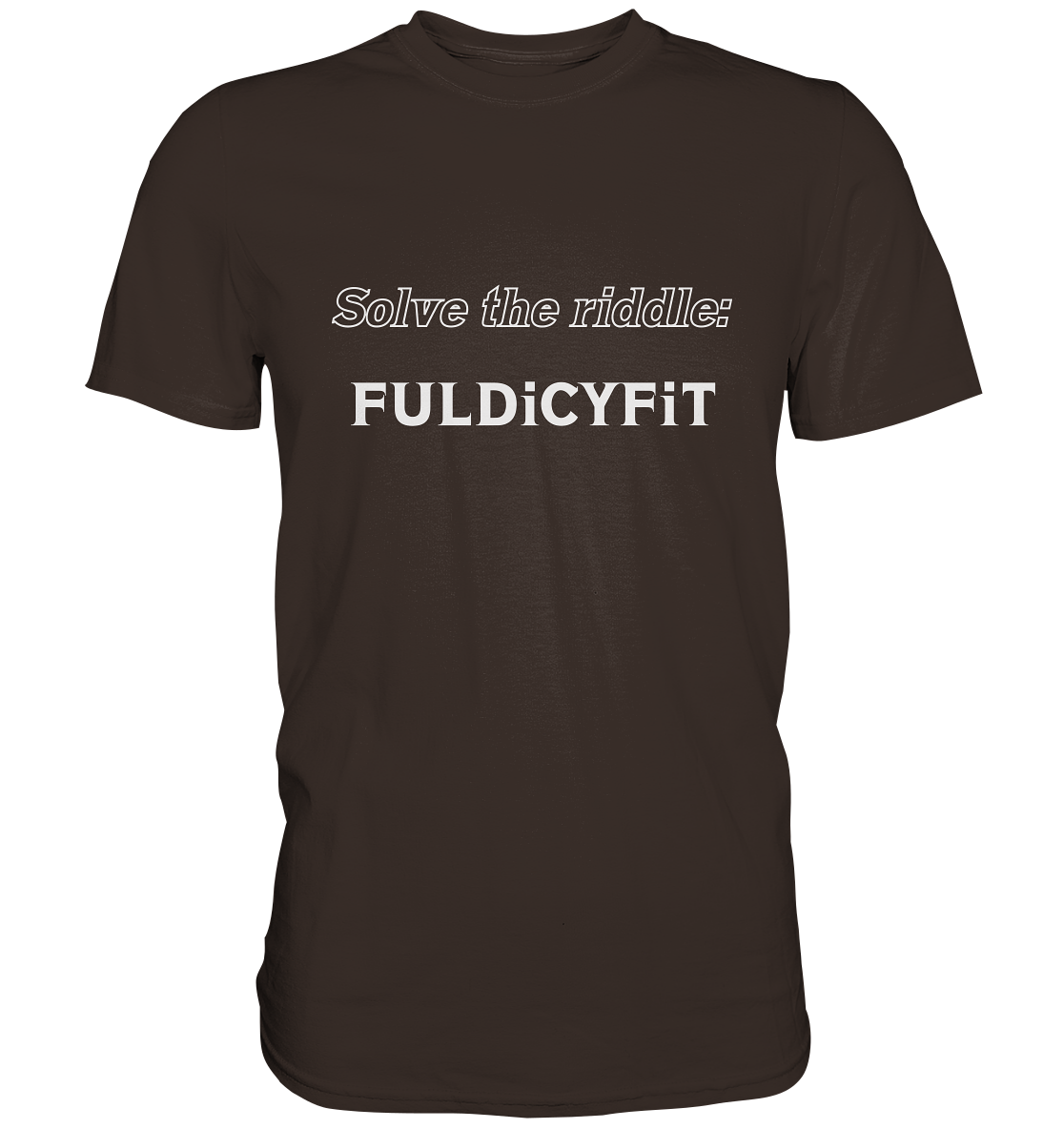 SOLVE THE RIDDLE - FULDiCYFiT  (Ladies)  - Premium Shirt