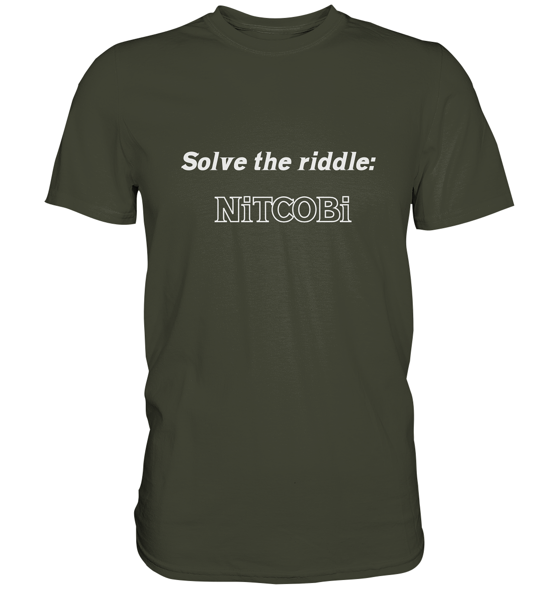 SOLVE THE RIDDLE - NiTCOBi - Premium Shirt