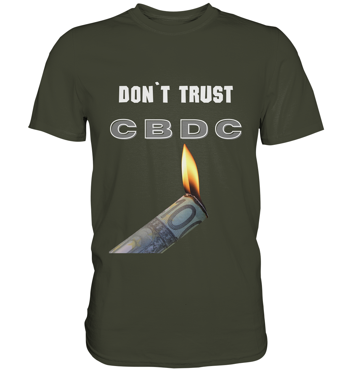 DON`T TRUST CBDC - Premium Shirt