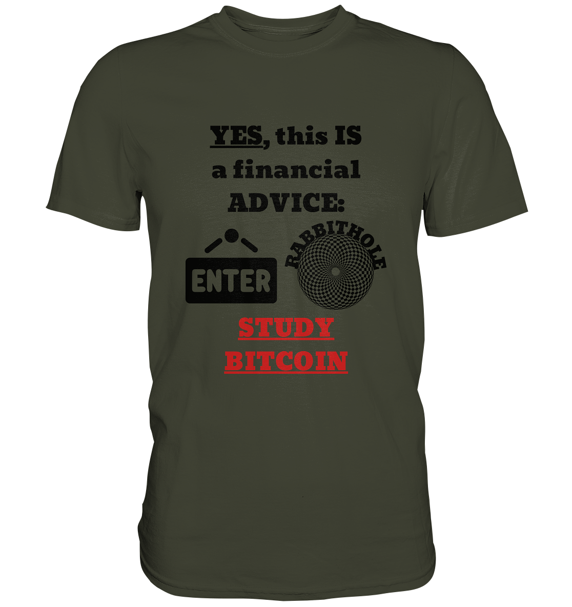 YES, this IS a financial ADVICE: ENTER - RABBITHOLE (Grafiken) - STUDY BITCOIN (Ladies Collection 21% Rabatt bis zum Halving 2024) - Premium Shirt