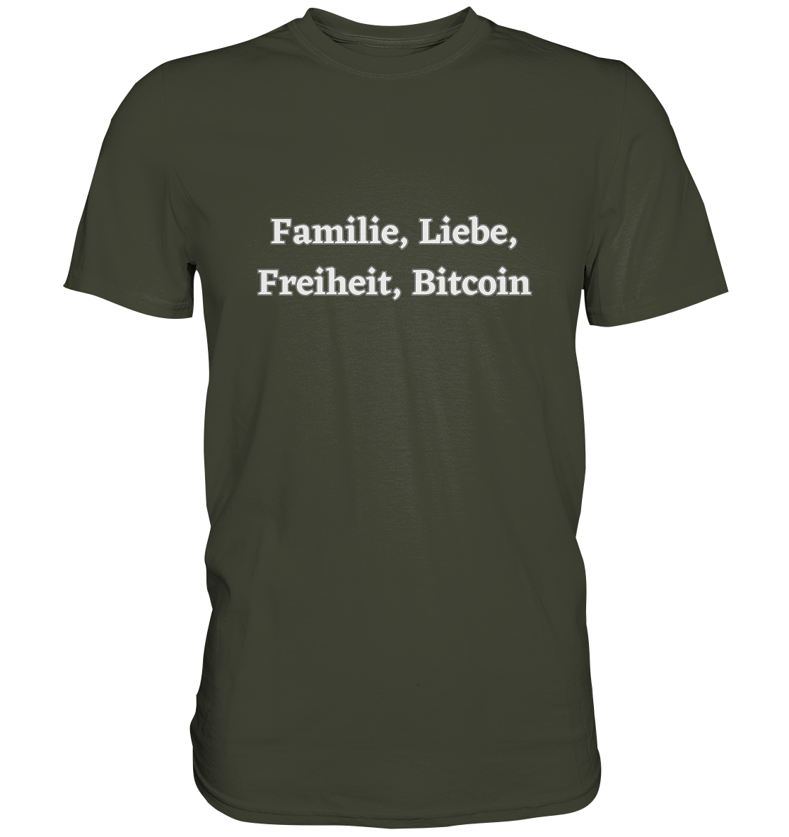 Familie, Liebe, Freiheit, Bitcoin - Premium Shirt