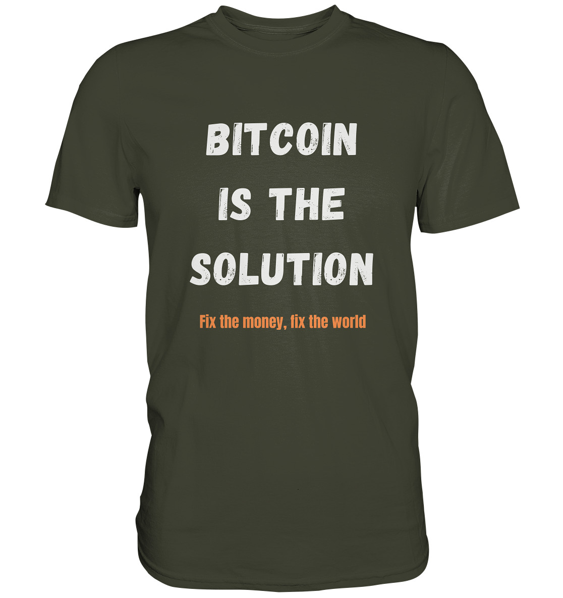 BITCOIN IS THE SOLUTION - Fix the money, fix the world - LADIES COLLECTION 21% automat. Rabatt bis zum Halving 2024  - Premium Shirt