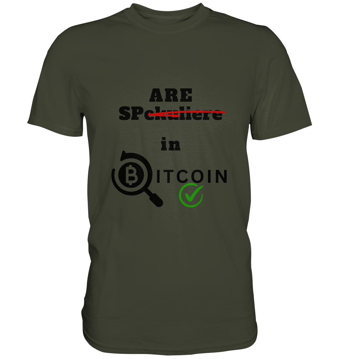 SPARE in BITCOIN -  (Version "nicht spekulieren", Lupe, grüner Haken) - LADIES COLLECTION 21% automat. Rabatt bis zum Halving 2024 - Premium Shirt