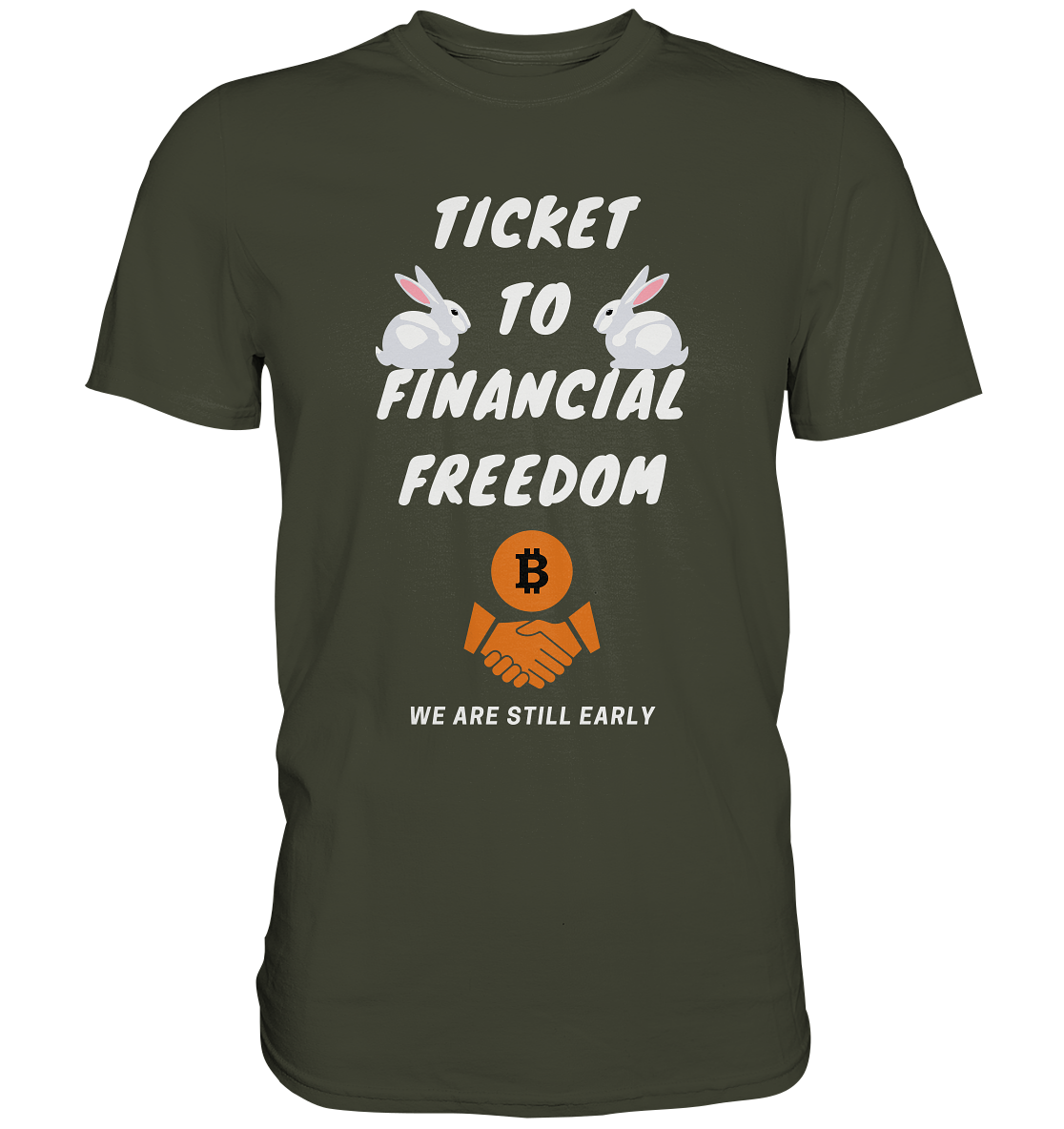 TICKET TO FINANCIAL FREEDOM - rabbit version (Ladies Collection 21% Rabatt bis zum Halving 2024) - Premium Shirt