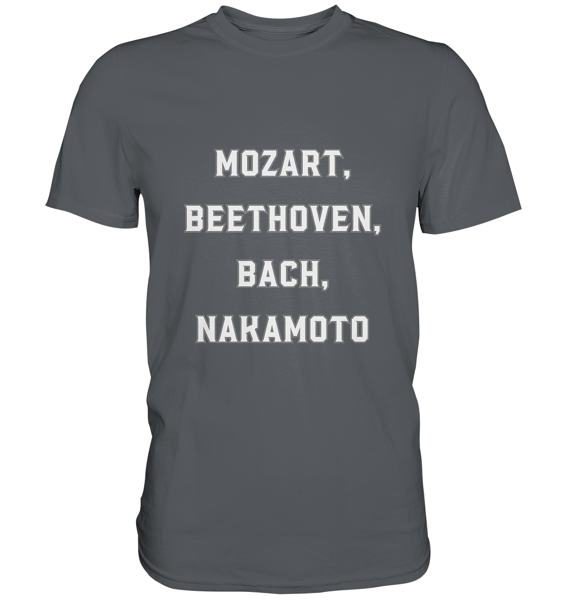 MOZART, BEETHOVEN, BACH, NAKAMOTO  - Premium Shirt