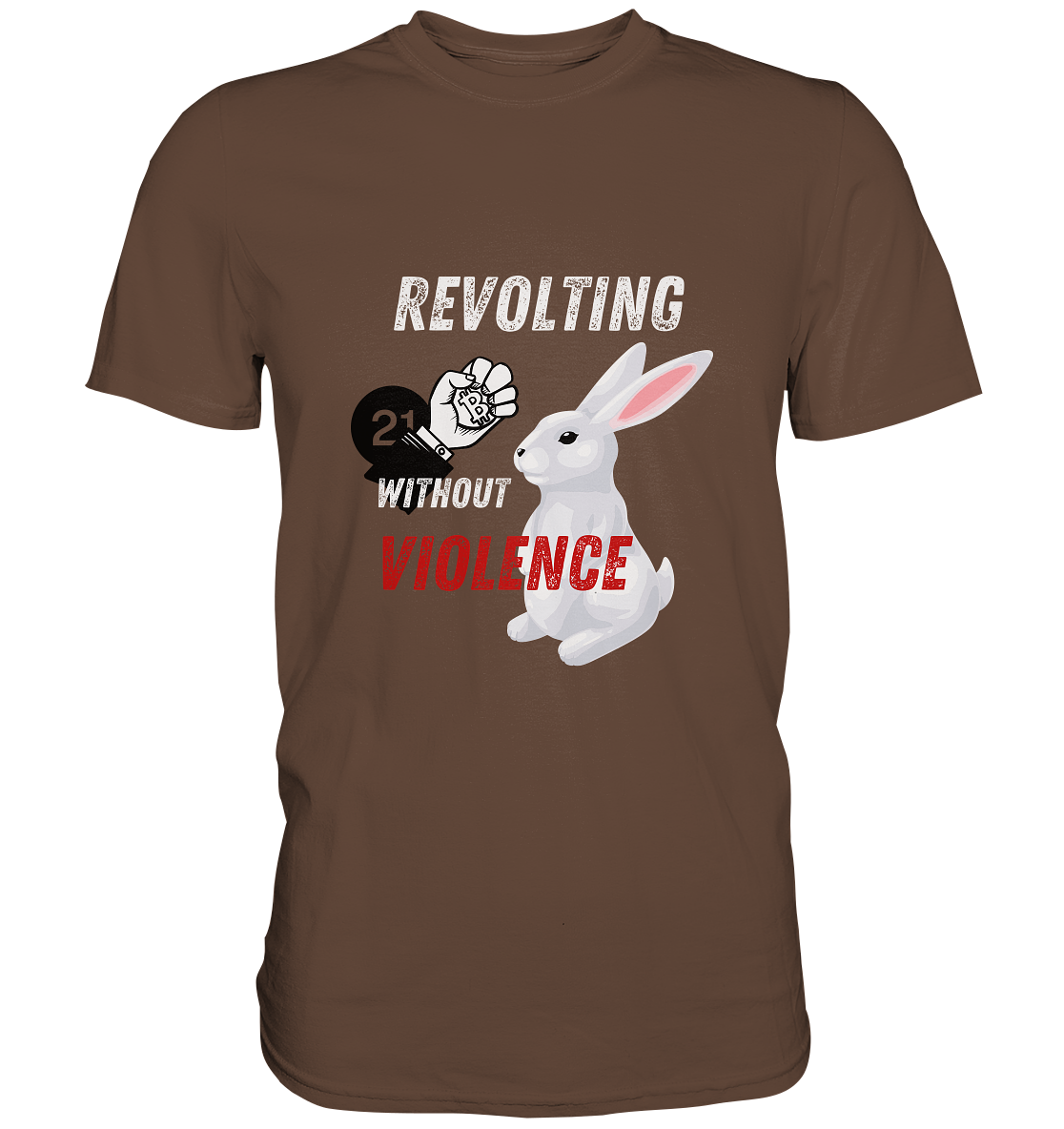 REVOLTING WITHOUT VIOLENCE  - Premium Shirt