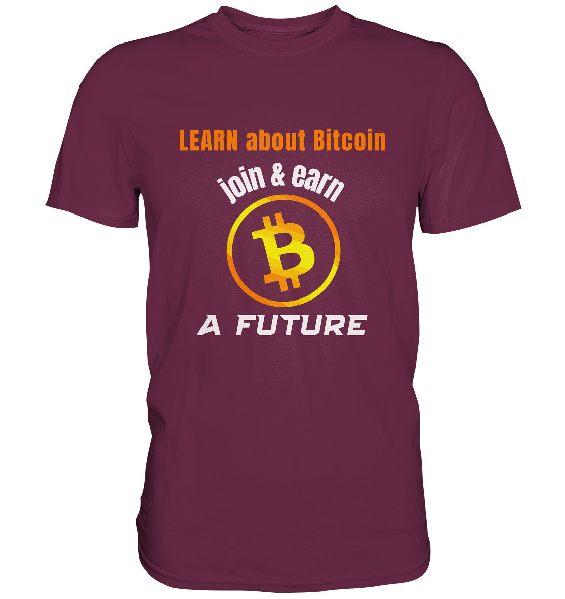 LEARN about BITCOIN join & earn A FUTURE - Ladies, Variante  - Premium Shirt