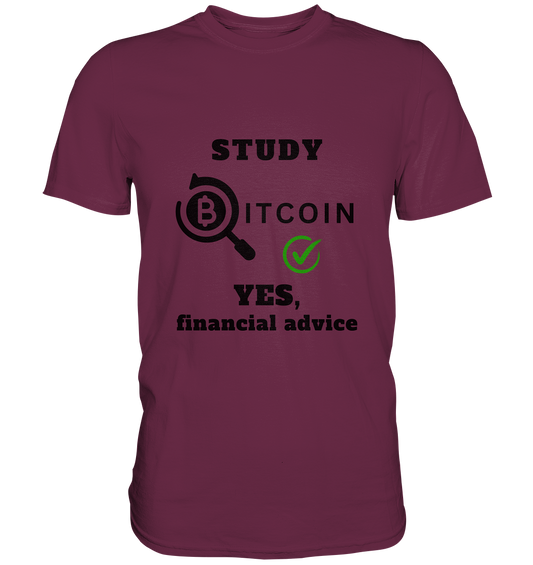 STUDY BITCOIN - YES, financial advice (Version Lupe, grüner Haken) - LADIES COLLECTION 21% automat. Rabatt bis zum Halving 2024   - Premium Shirt