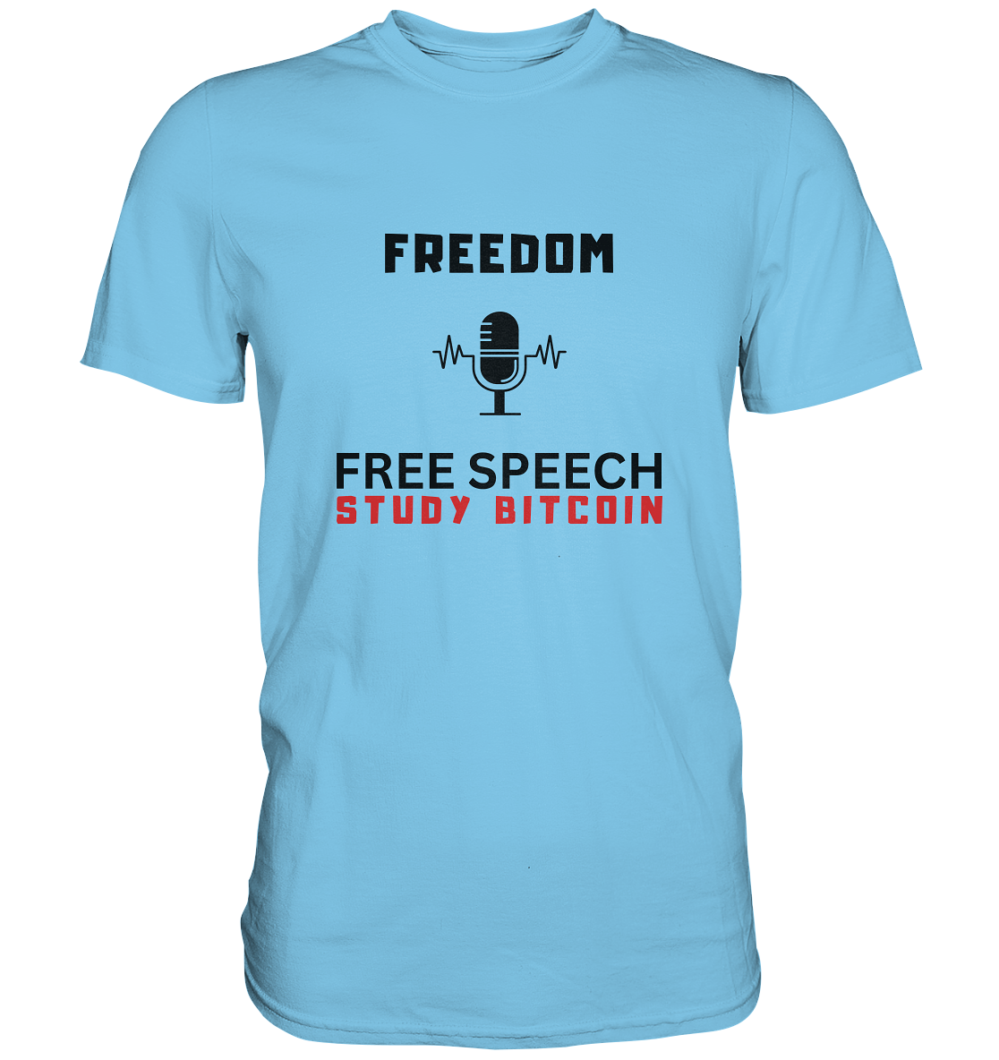 FREEDOM (Mikrofon) FREE SPEECH, STUDY BITCOIN - LADIES COLLECTION 21% automat. Rabatt bis zum Halving 2024 - Premium Shirt