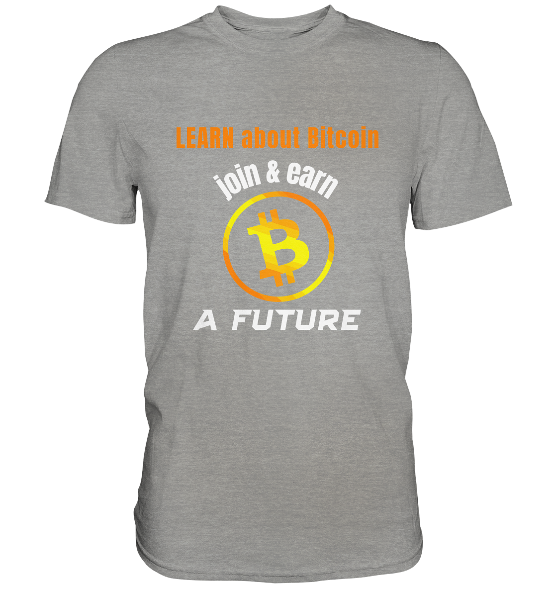 LEARN about BITCOIN join & earn A FUTURE - Ladies, Variante  - Premium Shirt