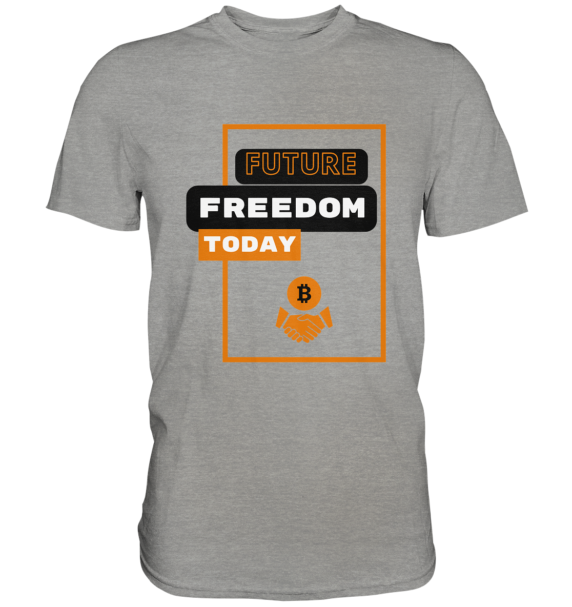 FUTURE FREEDOM TODAY (BTC handshake) - Premium Shirt