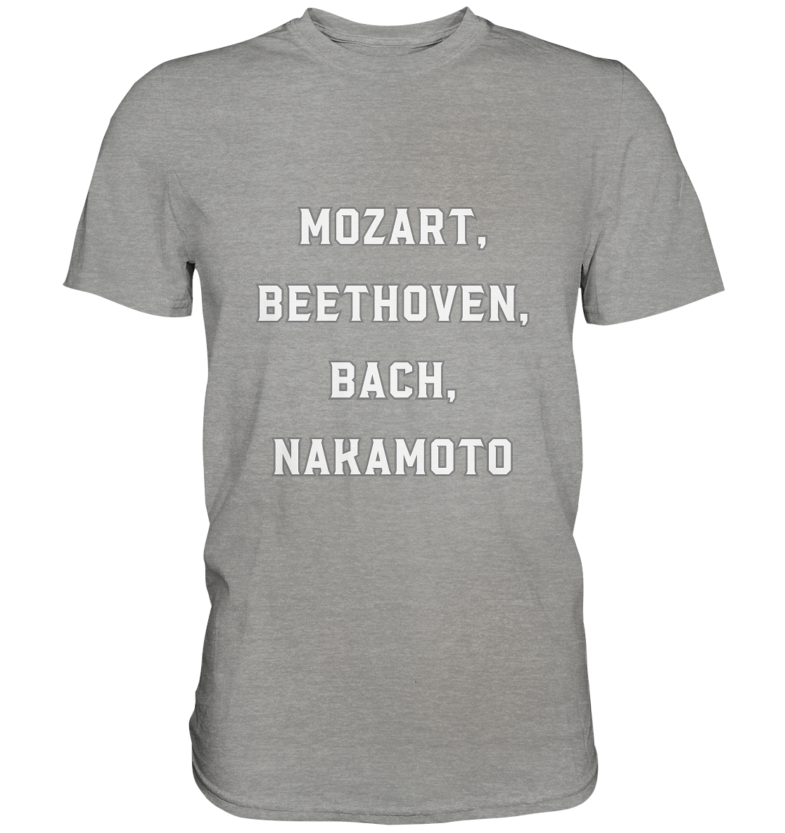 MOZART, BEETHOVEN, BACH, NAKAMOTO  - Premium Shirt