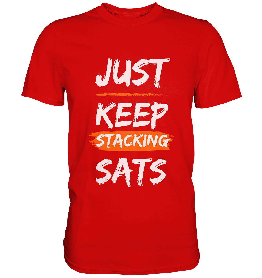 JUST KEEP STACKING SATS - LADIES COLLECTION 21% automat. Rabatt bis zum Halving 2024   - Premium Shirt