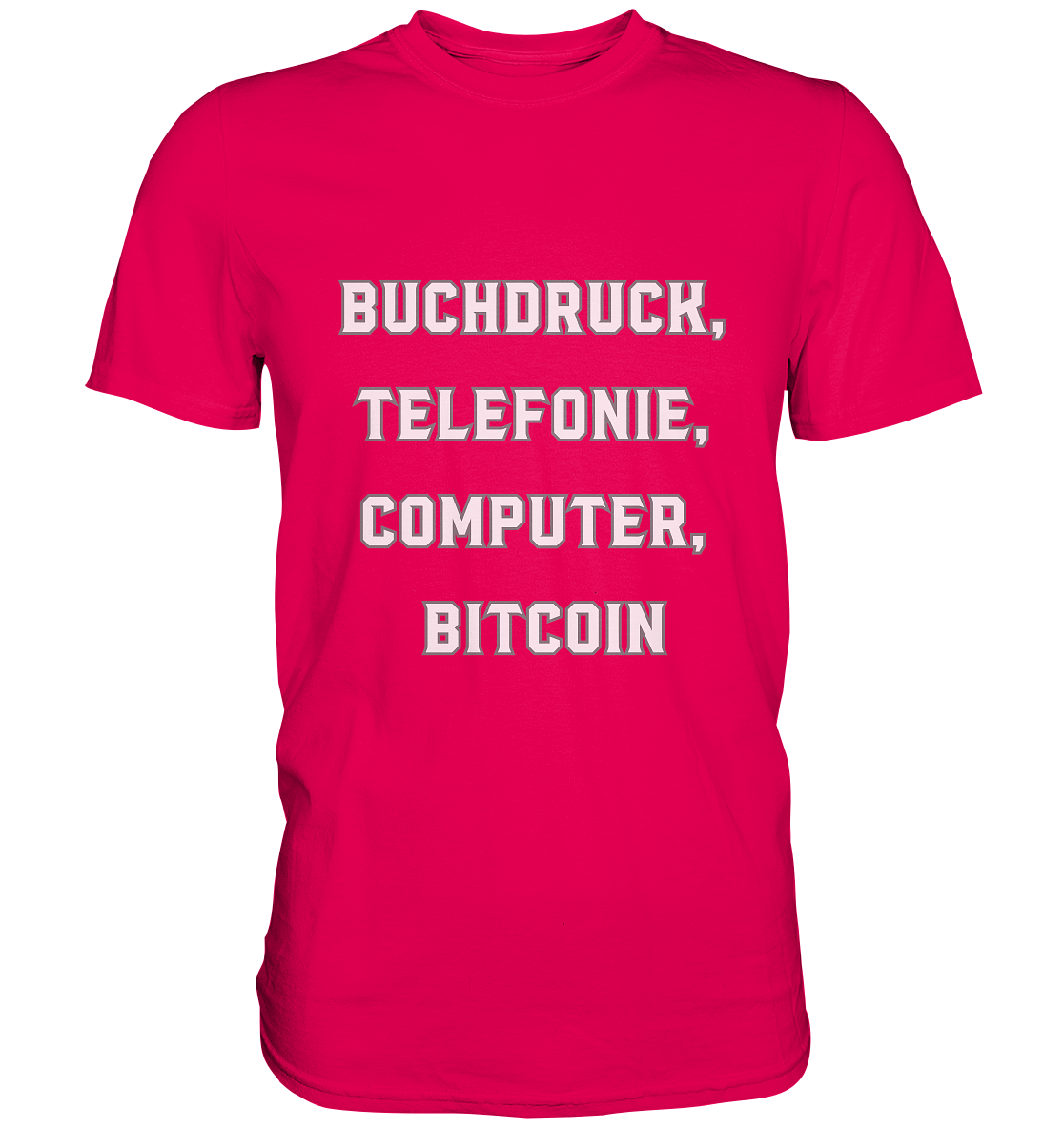 Buchdruck, Telefonie, Computer, Bitcoin  - Premium Shirt