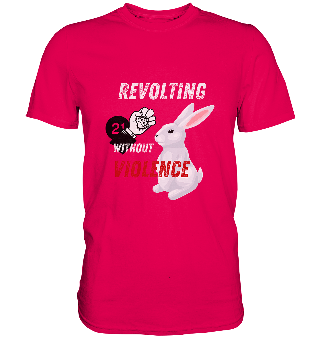 REVOLTING WITHOUT VIOLENCE  - Premium Shirt