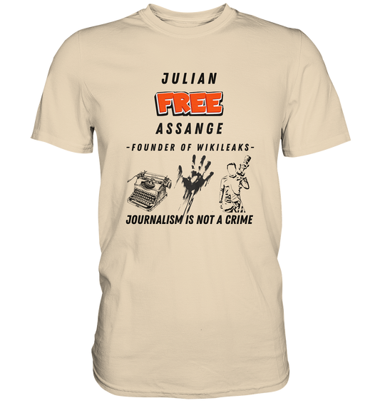 FREE JULIAN ASSANGE - FOUNDER OF WIKILEAKS - JOURNALISM IS NOT A CRIME (3 GRAFIKEN) - Premium Shirt