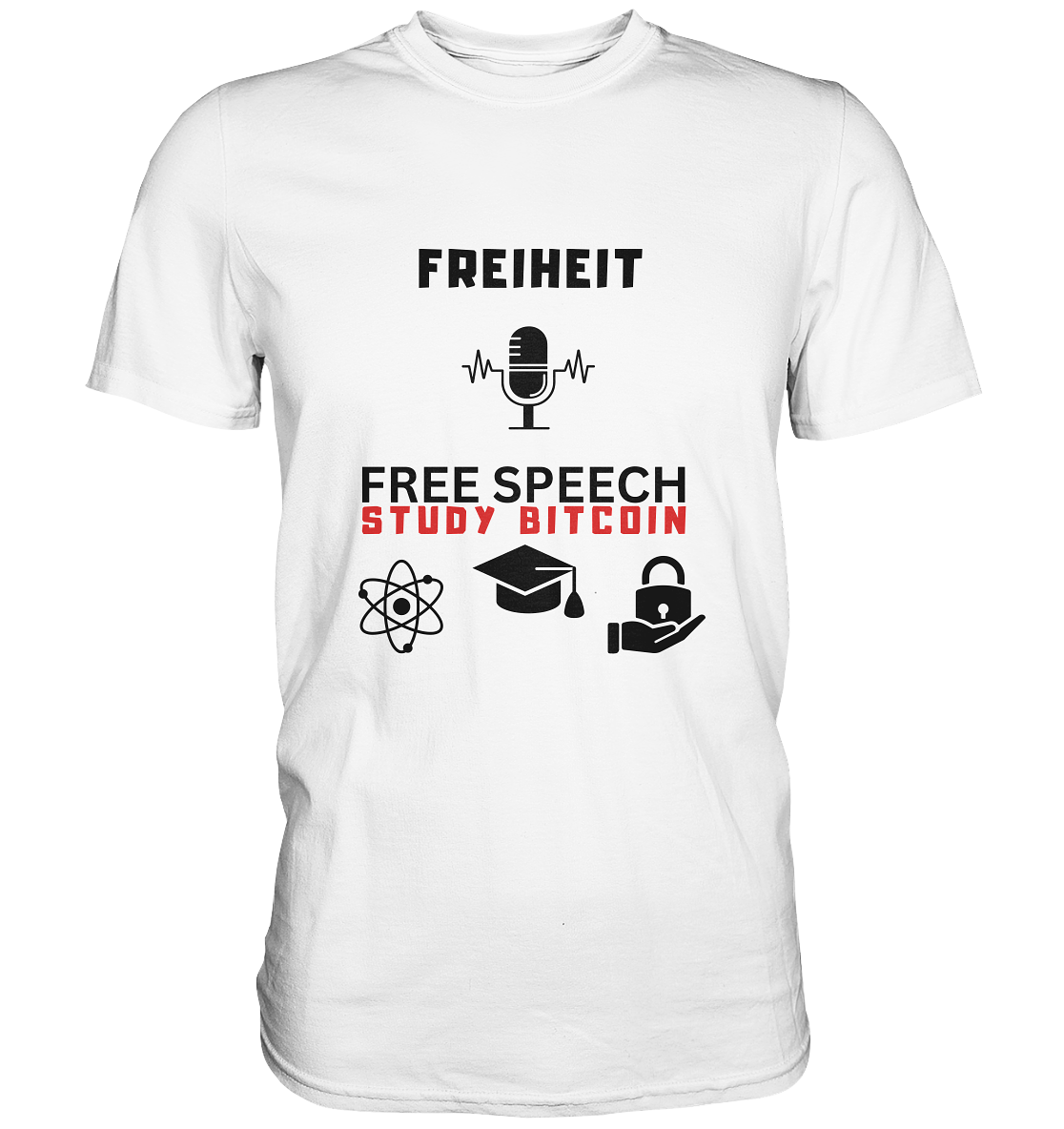 FREIHEIT (Mikrofon) FREE SPEECH, STUDY BITCOIN (3 Grafiken) - LADIES COLLECTION 21% automat. Rabatt bis zum Halving 2024   - Premium Shirt