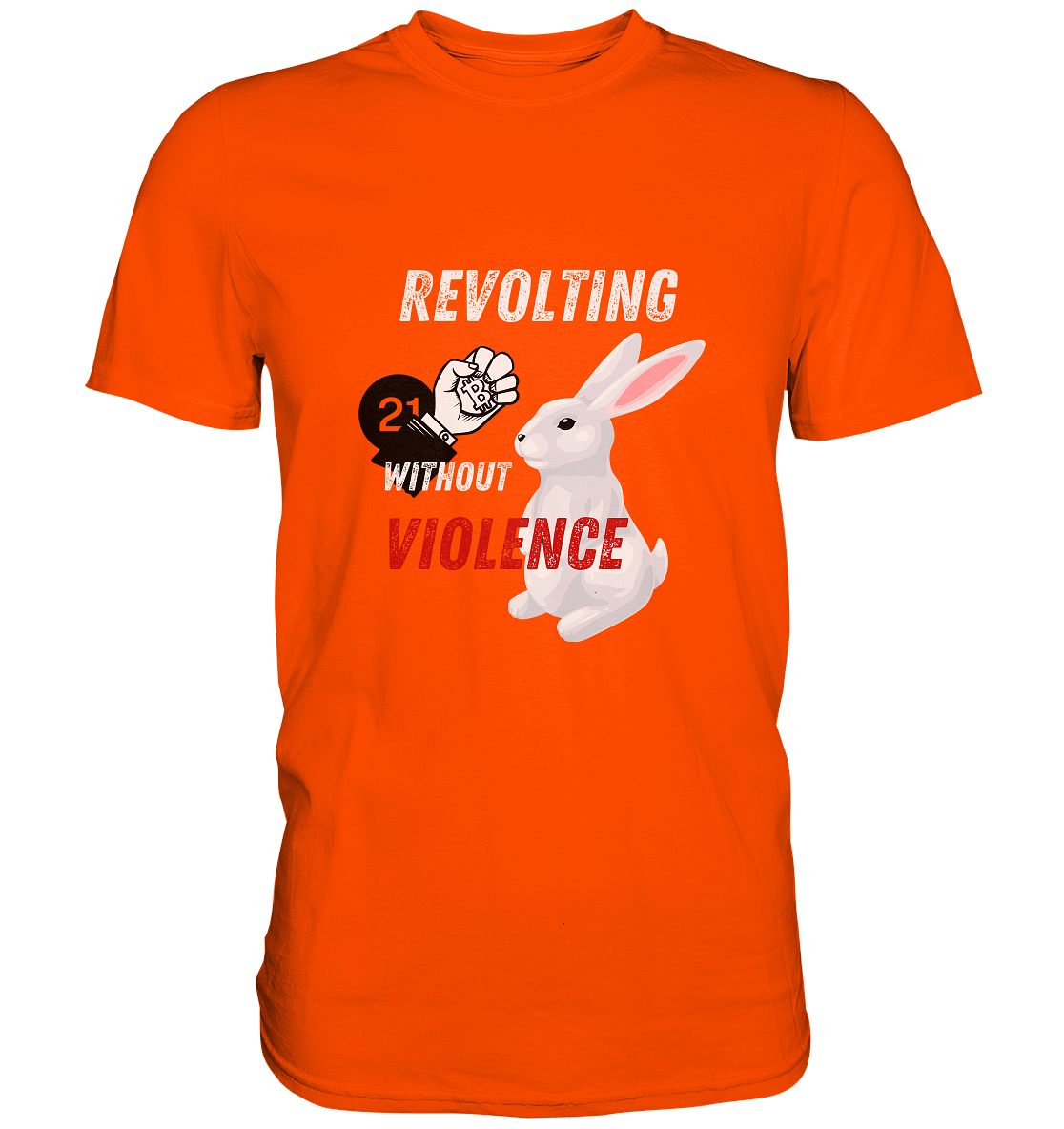 REVOLTING WITHOUT VIOLENCE - LADIES COLLECTION 21% automat. Rabatt bis zum Halving 2024  - Premium Shirt