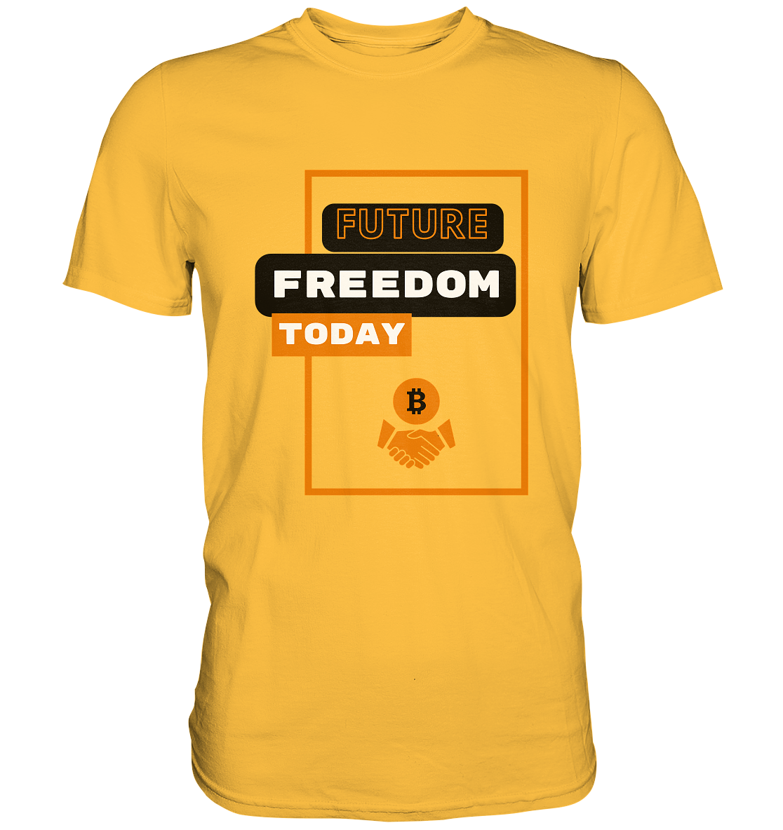 FUTURE FREEDOM TODAY (BTC handshake) - Premium Shirt