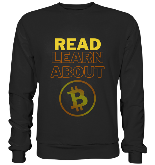 READ - LEARN ABOUT - BTC-Symbol - Premium Sweatshirt