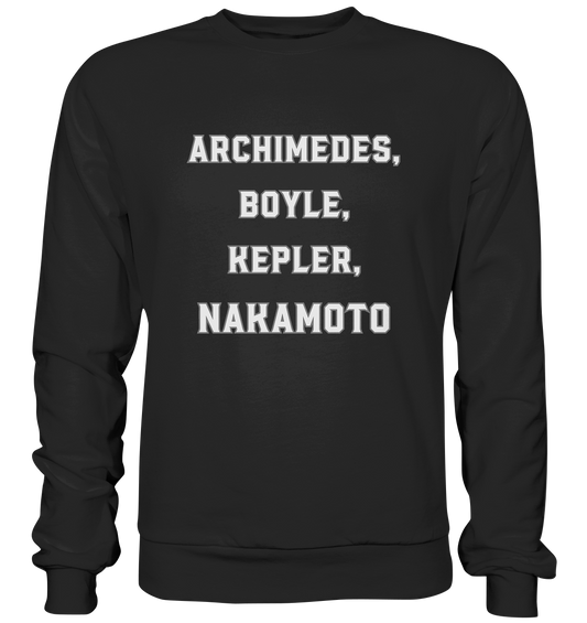 ARCHIMEDES, BOYLE, KEPLER, NAKAMOTO - Premium Sweatshirt