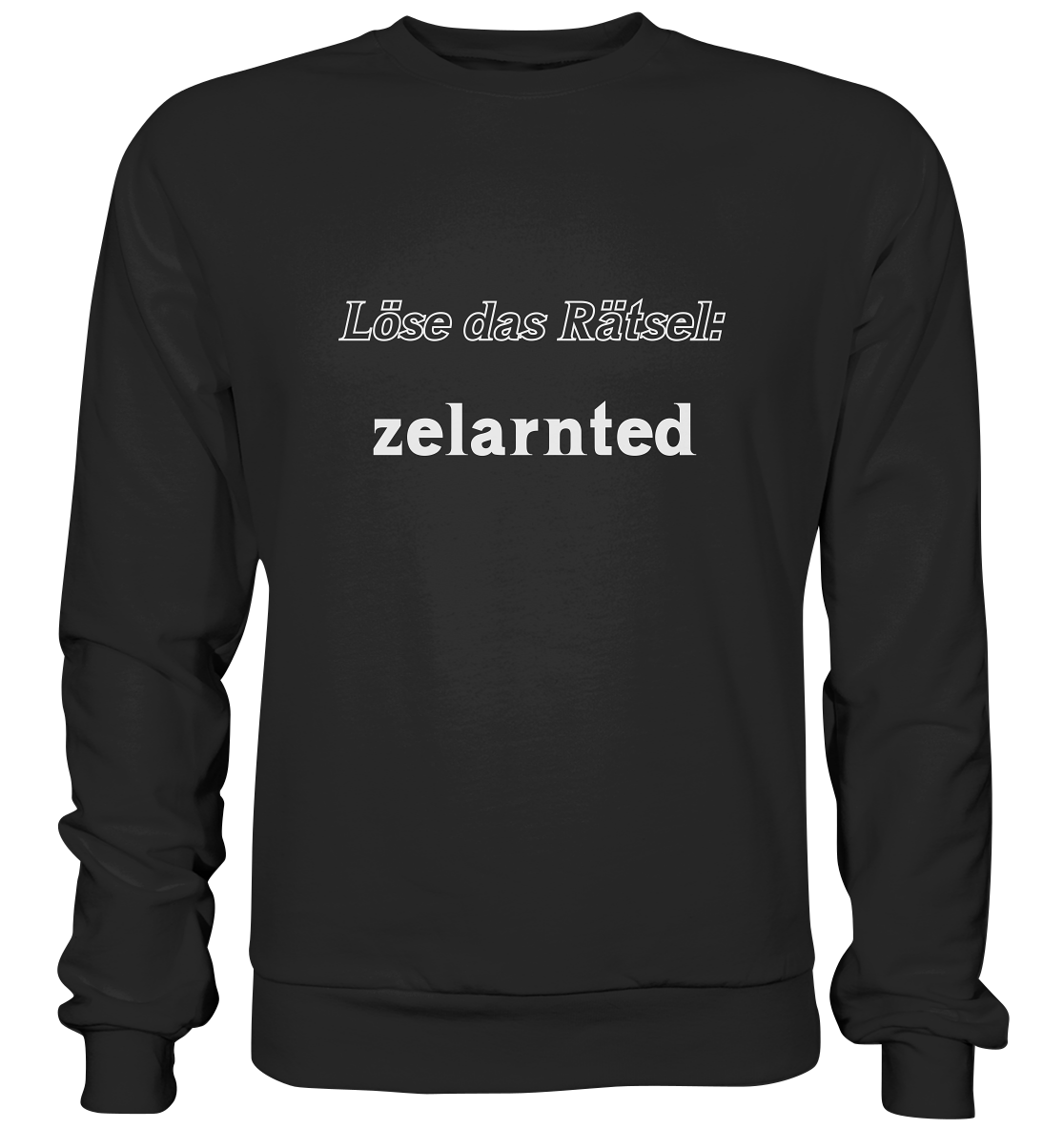 Löse das Rätsel - zelarnted - Premium Sweatshirt