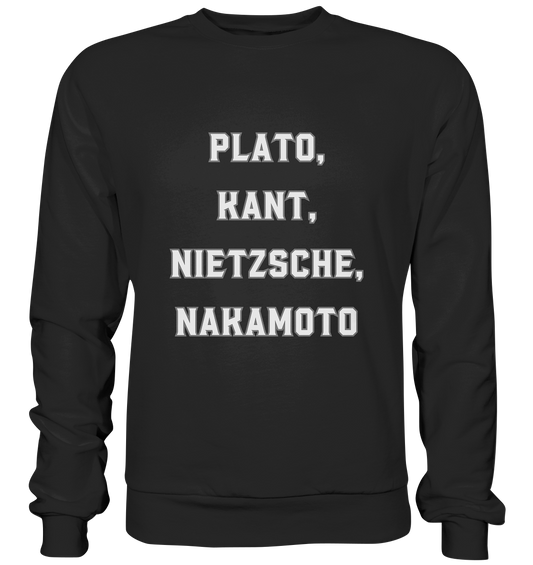 PLATO, KANT, NIETZSCHE, NAKANOTO - Premium Sweatshirt