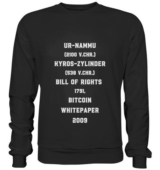 UR-NAMMU, KYROS-ZYLINDER, BILL OF RIGHTS, BITCOIN WHITEPAPER - Premium Sweatshirt