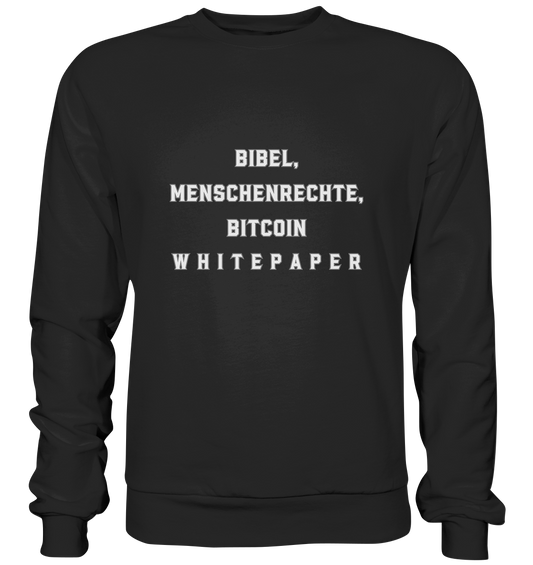 BIBEL, MENSCHENRECHTE, BITCOIN W H I T E P A P E R  - Premium Sweatshirt