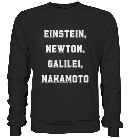 EINSTEIN, NEWTON, GALILEI, NAKAMOTO - Premium Sweatshirt