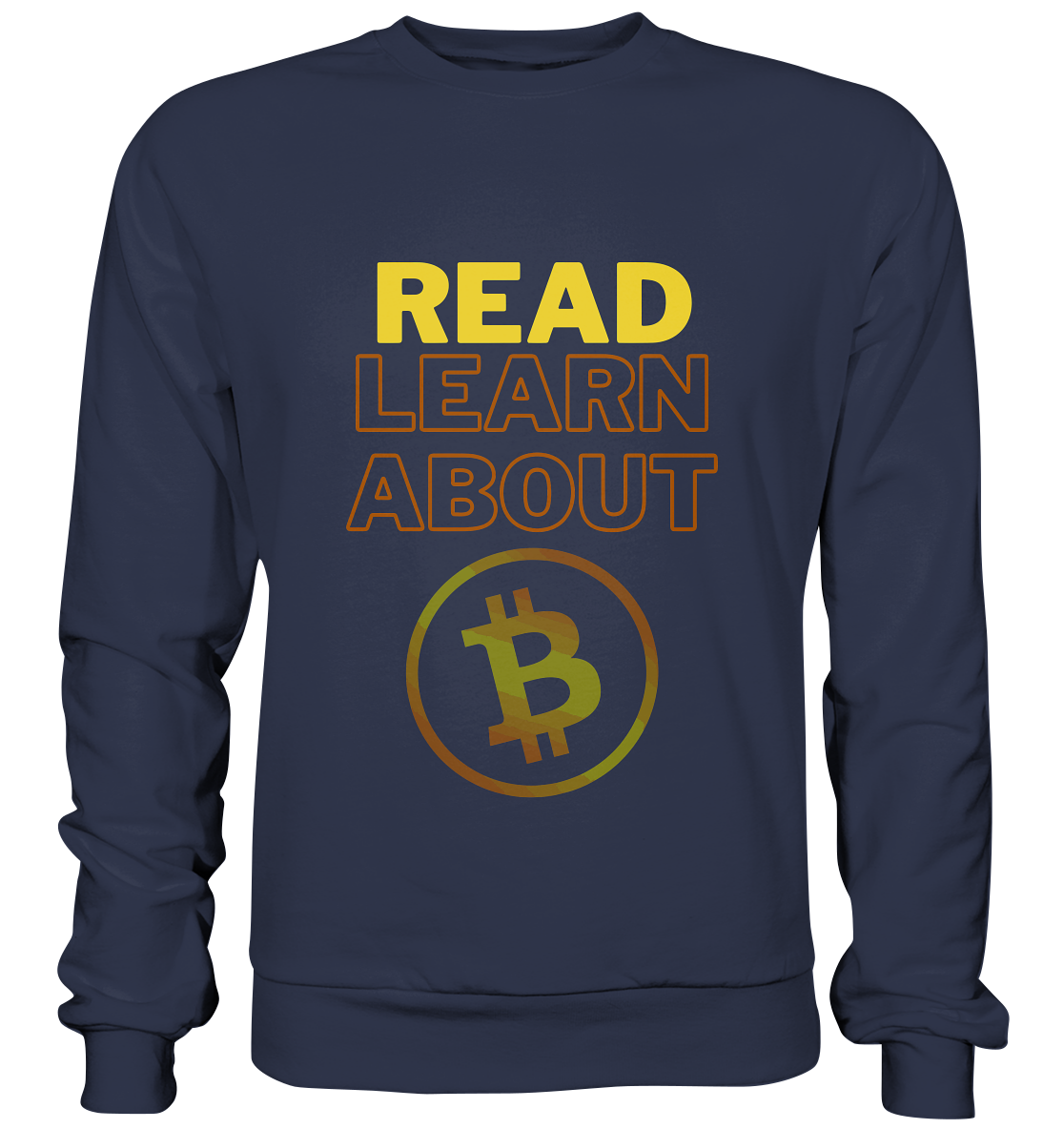 READ - LEARN ABOUT - BTC-Symbol - Premium Sweatshirt