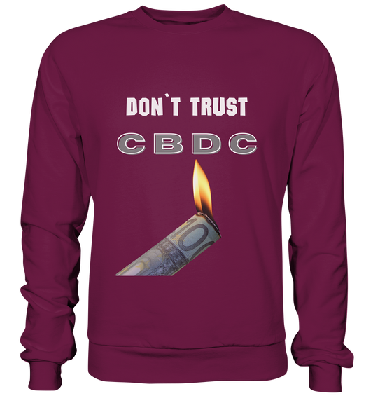 DON`T TRUST CBDC - Premium Sweatshirt